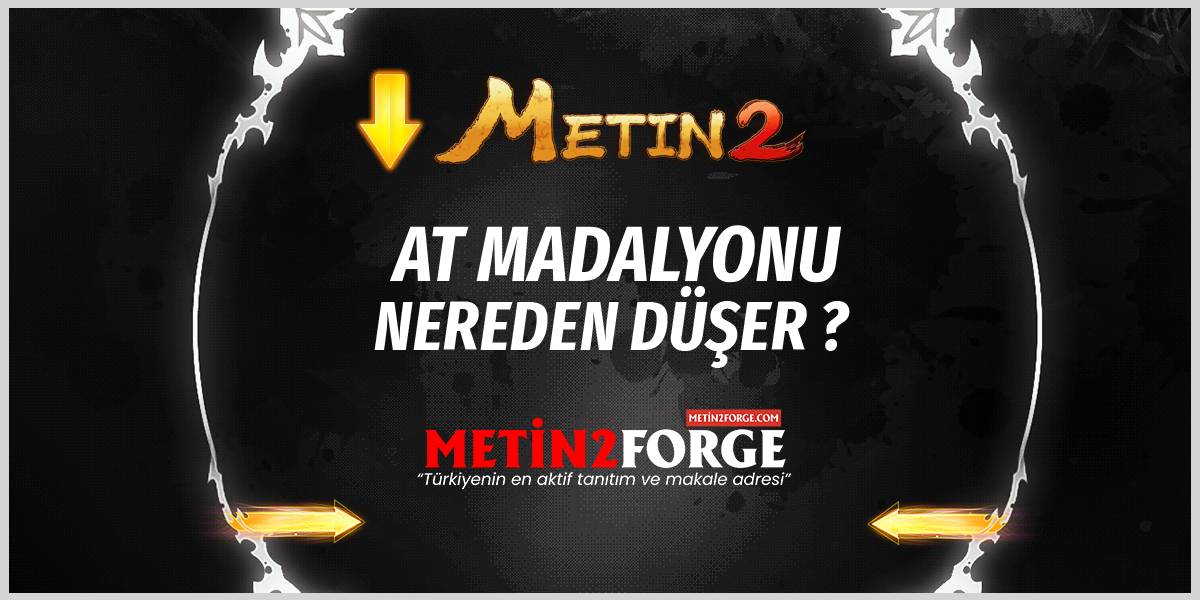 Metin2 At Madalyonu Düşürme: En İyi Yöntemler ve İpuçları