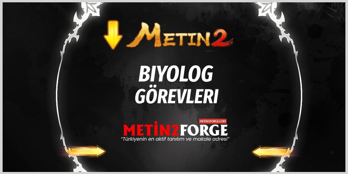 Metin2 Biyolog Görevi: Biyolog Görevleri ve Ödülleri Rehberi